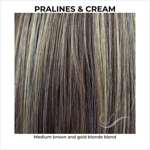 Pralines & Cream-Medium brown and gold blonde blend