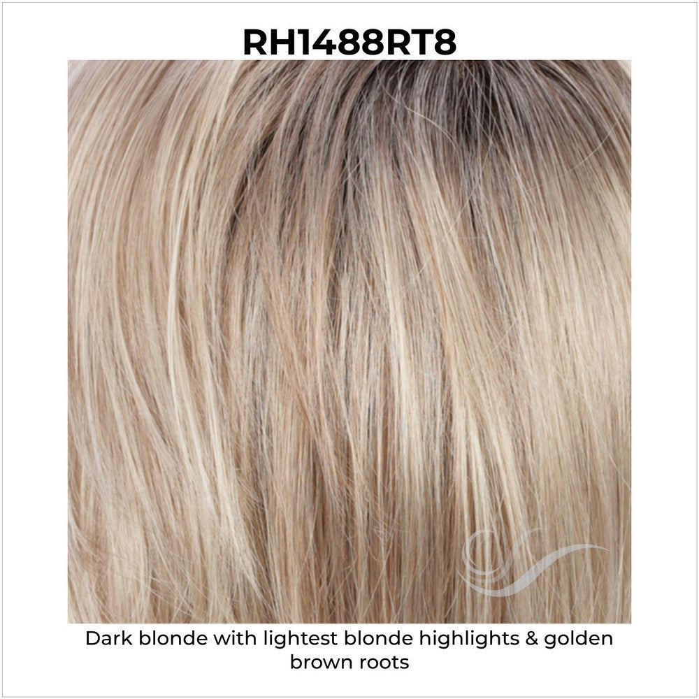 RH1488RT8-Dark blonde with lightest blonde highlights & golden brown roots