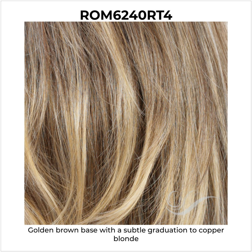ROM6240RT4-Golden brown base with a subtle graduation to copper blonde