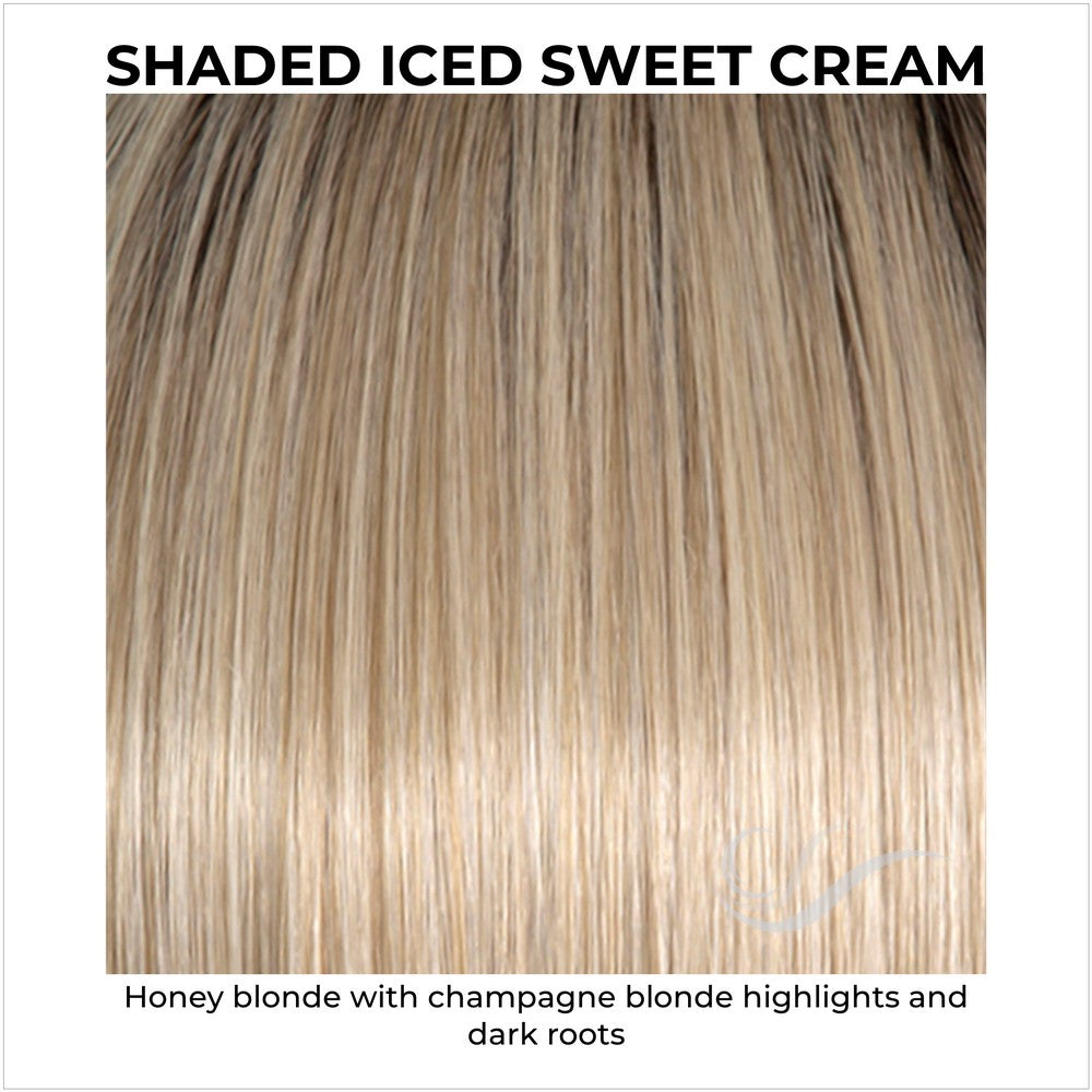 Shaded Iced Sweet Cream (RL16/22SS)-Honey blonde with champagne blonde highlights and dark roots