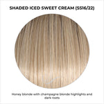 Load image into Gallery viewer, Shaded Iced Sweet Cream (SS16/22)-Honey blonde with champagne blonde highlights and dark roots
