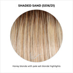 Load image into Gallery viewer, Shaded Sand (SS16/21)-Honey blonde with pale ash blonde highlights
