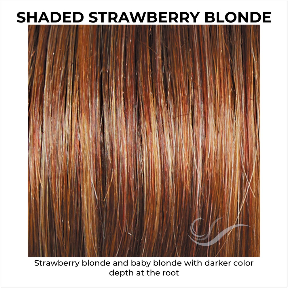 Shaded Strawberry Blonde (SS29/20)-Strawberry blonde and baby blonde with darker color depth at the root