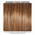 Load image into Gallery viewer, Shaded Toast (SS12/20)-Light golden brown with ash blonde highlights and darker color depth at the root
