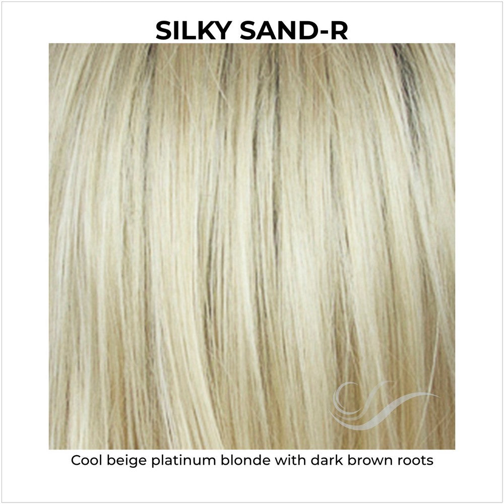 Silky Sand-Rooted-Cool beige platinum blonde with dark brown roots