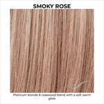 Load image into Gallery viewer, SMOKY ROSE-Platinum blonde &amp; rosewood blend with a soft warm glow
