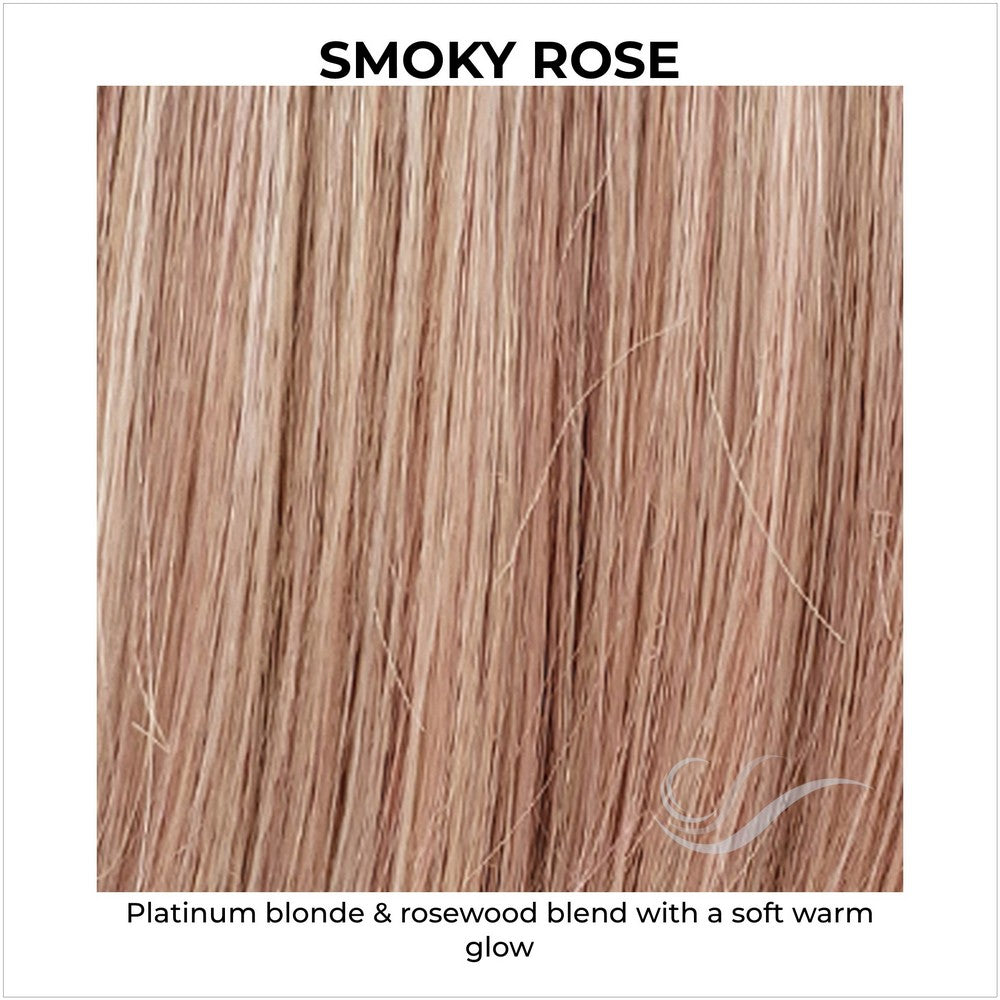 SMOKY ROSE-Platinum blonde & rosewood blend with a soft warm glow