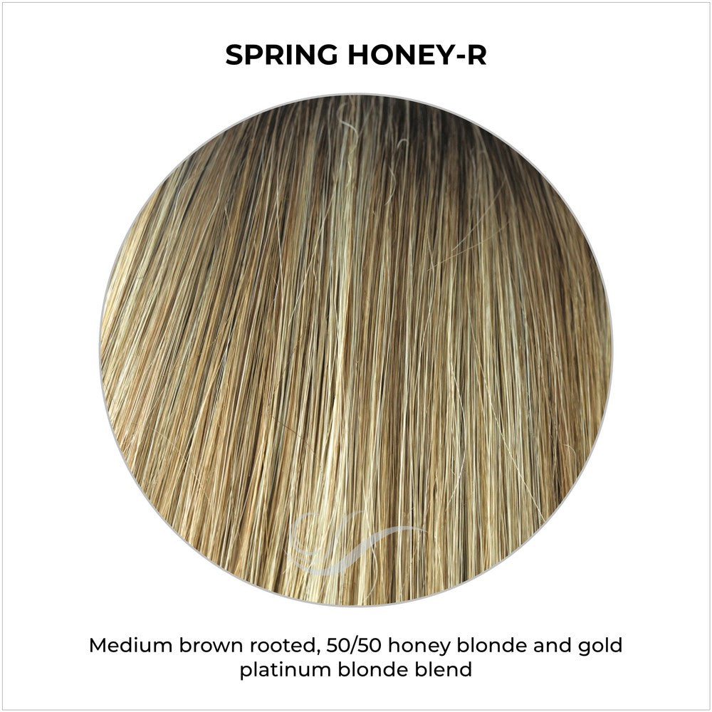 Spring Honey-R-Medium brown rooted, 50/50 honey blonde and gold platinum blonde blend