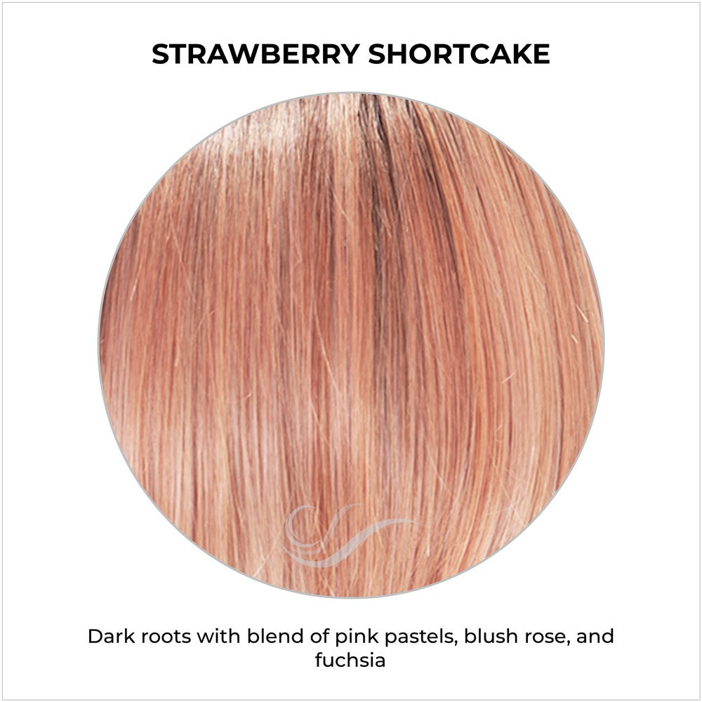 Strawberry Shortcake-Dark roots with blend of pink pastels, blush rose, and fuchsia